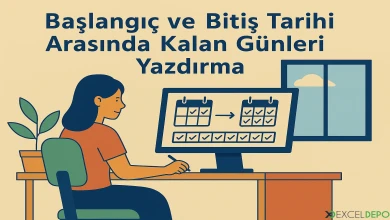Başlangıç ve Bitiş Tarihi Arasında Kalan Günleri Yazdırma