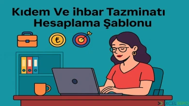 Kıdem ve İhbar Tazminatı Hesaplama Şablonu