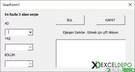 UserForm Üzerinden Kriter Bazlı Gelişmiş Bulma