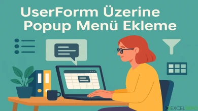 UserForm Üzerine Popup Menü Ekleme